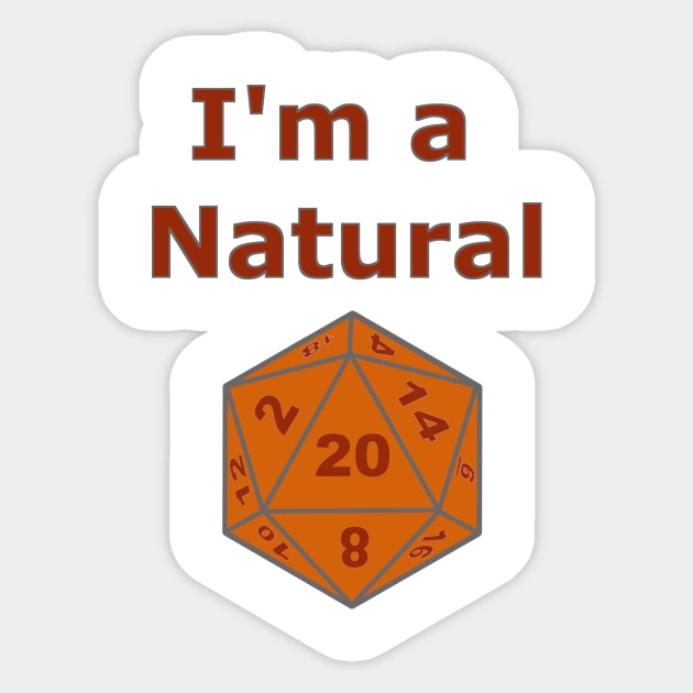 I'm a Natural Funny Gaming Design Sticker by HollyMayCreates